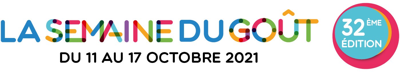 La Semaine Du Gout La Semaine Du Gout Du 11 Au 17 Octobre 21 La Semaine Du Gout La Semaine Du Gout Du 11 Au 17 Octobre 21